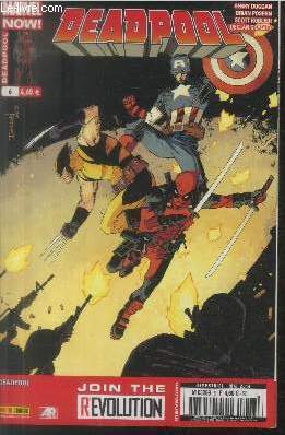 Deadpool n6 - Mai 2014 : Deadpool, Power man et Iron Fist - Le retour de l'homme blanc