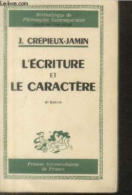 L'criture et le caractre (Collection : 