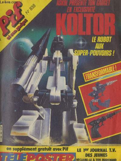 Pif et son gadget n838 - Avril 1985 (gadget non inclus). Sommaire: D'o viens tu pp ? une aventure de cette sacre famille - 