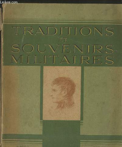 Traditions et Souvenirs militaires n3 Mars 1944