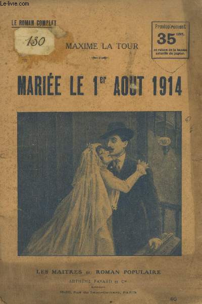 Marie le 1er aot 1914 - Le roman complet (Collection : 