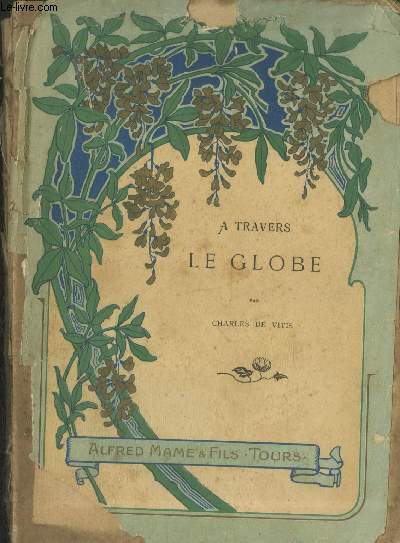 A travers le globe : Impressions de partout