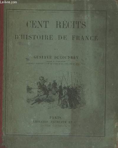 Cent rcits d'Histoire de France