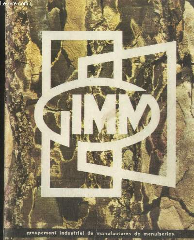 Brochure GIMM (Groupement Industriel de Manufactures de Menuiseries)