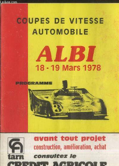 Coupes de vitesse automobile Albi 18-19 Mars 1978 : Programme XIVe coupes de printemps