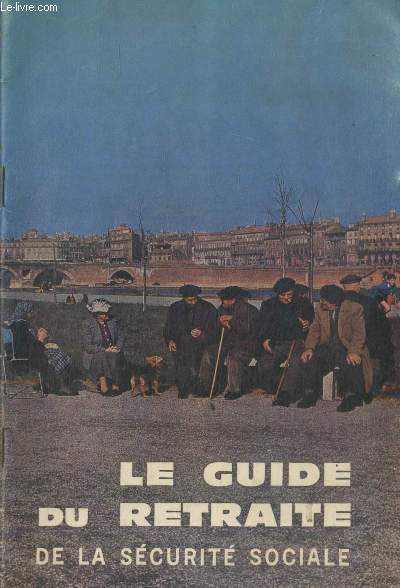 Le guide du retrait de la scurit sociale