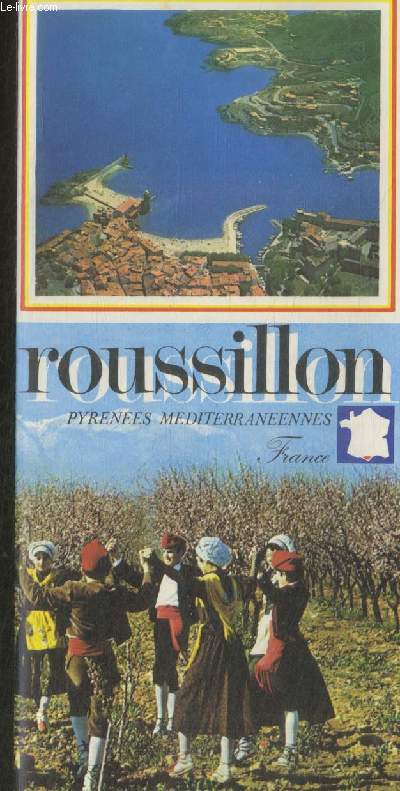 Roussillon : Pyrnes Mditerranennes - France