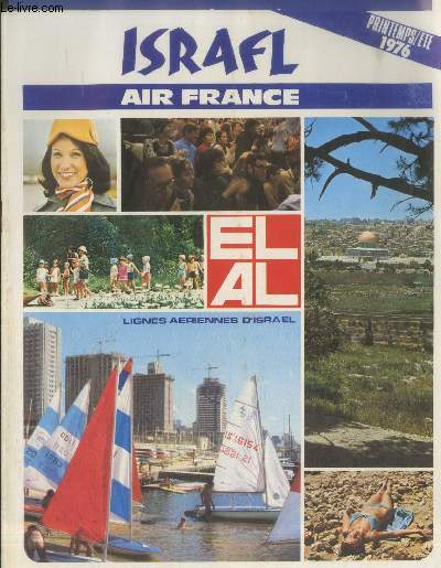 Brochure : Isral Air France : Lignes ariennes d'Isral Printemps/Et 1976