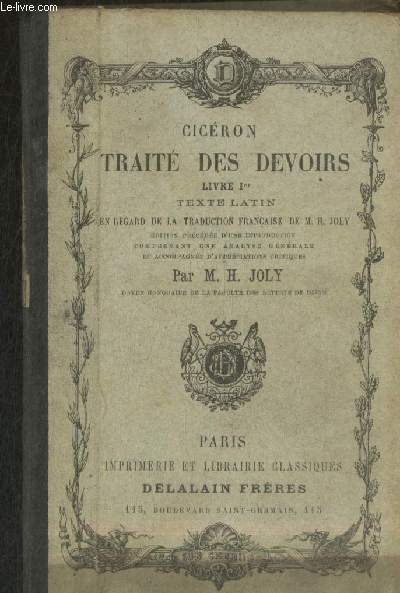 Trait des devoirs Livre Ier : Texte latin en regard de la traduction franaise.
