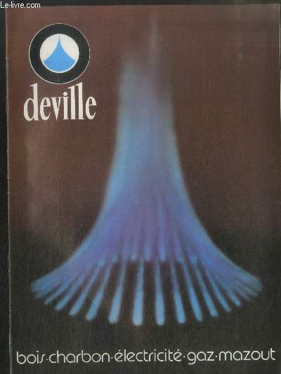 Deville : Bois - charbon - électricité - gaz - mazout - Collectif - 0 - Afbeelding 1 van 1