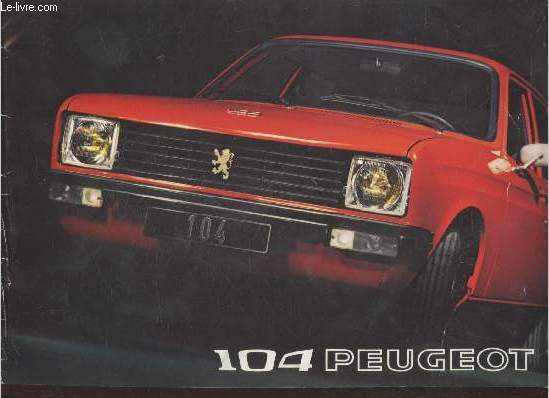 Lot de 3 brochures Peugeot 104
