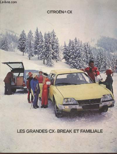 Brochure Citron CX : Les grandes CX break et familiale