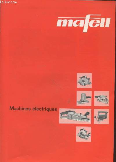 Brochure Mafell : Machines lectriques