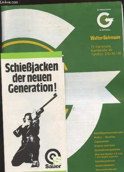 Lot de 2 brochures : Schiessjacken der neuen Generation ! - Schiesssportausrstungen - Waffen - Munition - Jgdzubehr - Origignal vom Hofe - Hchstleistungswaffen - etc.
