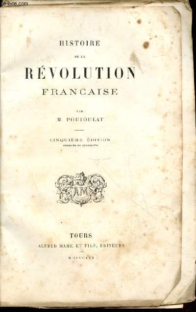 Histoire de la Rvolution Franaise Tome 1