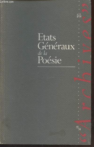 Etats Gnraux de la Posie (Collection : 