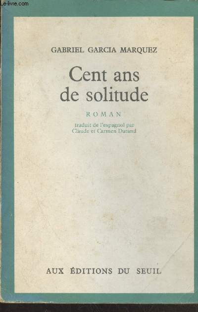 Cent ans de solitude