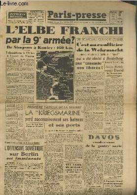 Paris-Presse n131 - 2e anne Vendredi 13 avril 1945 : L'Elbe franchi par la 9e arme ? de Simpson  Koniev : 160 km - C'est un ex-officier de la Wehrmacht qui a t choisi  Heidelberg pour 