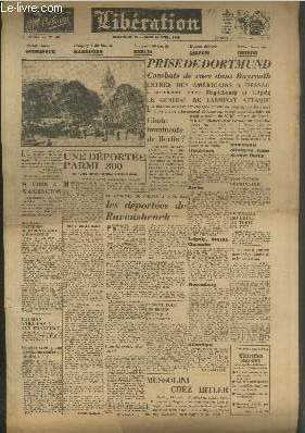 Libration n208 - 2e anne Dimanche 15 - Lundi 16 avril 1945. Sommaire : Prise de Dortmund combats de rues dans Bayreuth - Une dporte parmi 300 - Chute imminente de Berlin ? - Le Gnral de Gaulle a accueilli les dportes de Ravensbrck - etc.