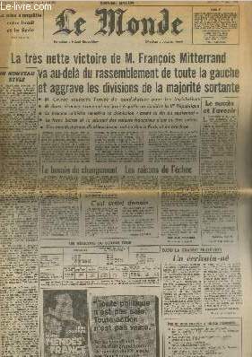 Le Monde n11284 Mardi 12 mai 1981 - 38me anne. Sommaire : La trs nette victoire de M. Franois Mitterrand va au-del du rassemblement de toute la gauche et aggrave les divisions de la majorit sortante - Le besoin de changement - etc.