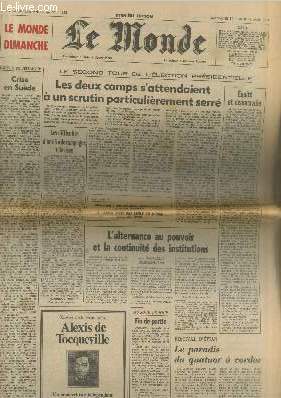 Le Monde dimanche n11 283 Dimanche 10 lundi 11 mai 1981. Sommaire : Le second tour de l'lection prsidentielle : les deux camps s'attendaiens  un scrutin particulirement serr - Equit et dmocratie - Crise en Sude - etc.