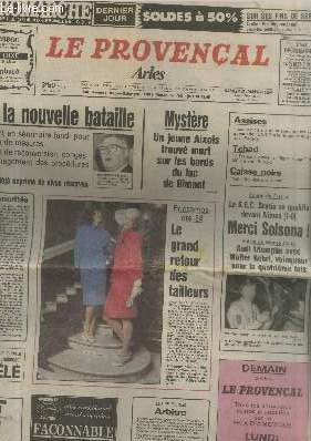 Le Provenal Arles n14.071 Samedi 28 janvier 1984. Sommaire : Emploi : la nouvelle bataille - Mystre un jeune Aixois trouv mort sur les bords du lac de Bimont - Pps flingueurs version italienne - Platini : 