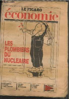 Le Figaro Economie Mardi 21 avril 1987 : Les plombiers du nuclaire. Sommaire : Socit Gnrale la premire 