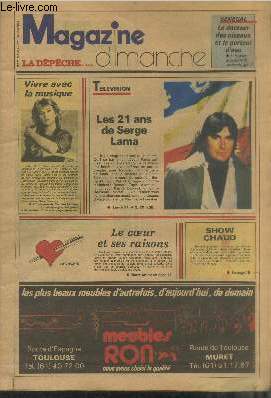 Magazine Dimanche du 20 au 26 janvier 1985 : Vivre avec la musique - Les 21 ans de Serge Lama - Le coeur a ses raisons - Show chaud - Sngal : le docteur des oiseaux et le porteur d'eau. Sommaire : Catinou et Jacouti - etc.