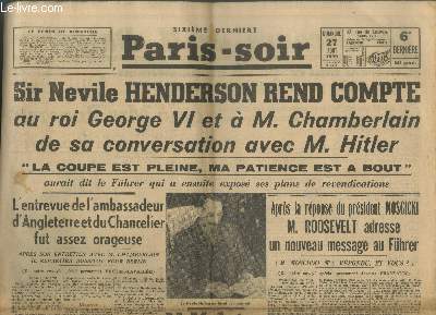 Paris-Soir n5826 - 17e anne Dimanche 27 aot 1939. Sommaire : Sir Nevile Henderson rend compte au roi George VI et  M. Chamberlain de sa conversation avec M. Hitler 