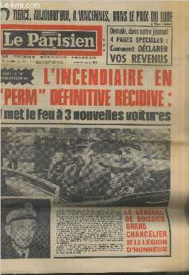 Le Parisien libr n9468 - 32e anne Jeudi 13 fvrier 1975. Sommaire : Dans le 18e arrondissement l'incendiaire : En 