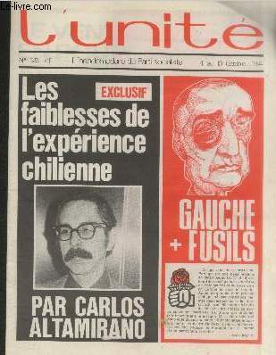 L'Unit n126 du 4 au 10 octobre 1974. Sommaire : Les faiblesses de l'exprience chilienne par Carlos Altamirano - Gauche + Fusils - Qui a tu Carlos Prats ? - Mdecine : La nuit des mandarins - Labour : Plus  gauche - etc.