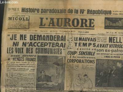 L'Aurore 13e anne n3035 Mardi 15 juin 1954. Sommaire : 