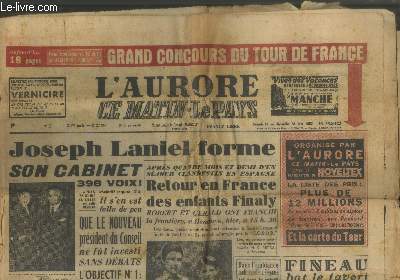 L'Aurore 12e anne n2734 Samedi 27 et dimanche 28 juin 1953. Sommaire : Joseph Laniel forme son cabinet - Retour en France des enfants Finaly - A trois reprises j'ai franchi le mur du son par Jacqueline Cochran - Demain  Longchamg etc.