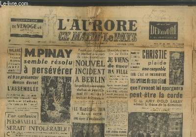 L'Aurore 12e anne n2730 Mardi 23 juin 1953. Sommaire : M. Pinay semble rsolu  persvrer et  se prsenter demain devant l'Assemble -Nouvel incident  Berlin les policiers communistes abattent un jeune Allemand dans le secteur britannique - etc.
