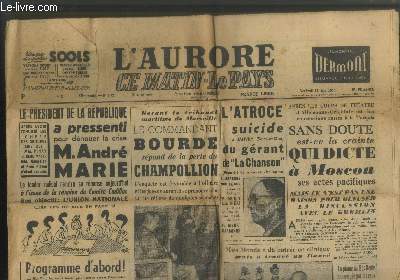 L'Aurore 12e anne n2721 Vendredi 12 Juin 1953. Sommaire : Le Prsident de la Rpublique a pressentier pour dnouer la crise M. Andr Marie le leader radical rendra sa rponse aujourd'hui - L'atroce suicide  Janvry - etc.