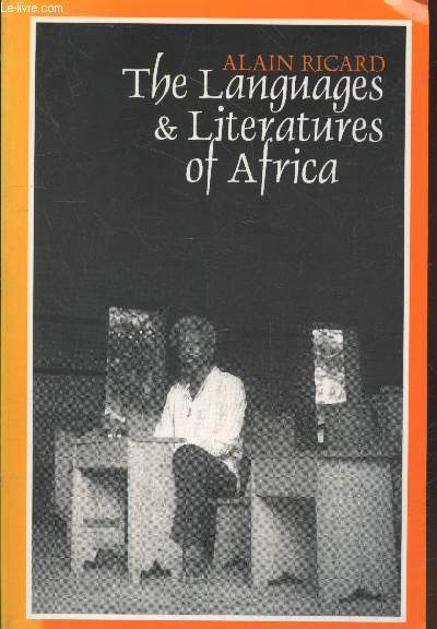 The languages & Literatures of Africa (avec envoi d'auteur)