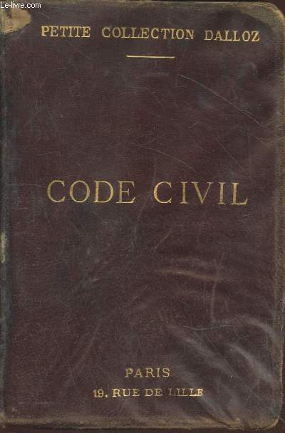 Code Civil annot d'aprs la doctrine et la jurisprudence (