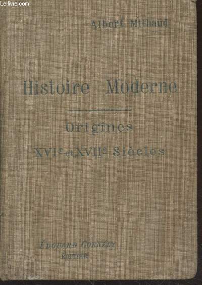Histoire Moderne 1498-1715 prcde d'une introduction sur l'Histoire de l'Europe du Xe au XVe sicle