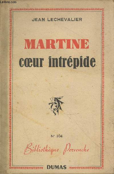 Martine coeur intrpide (Collection : 