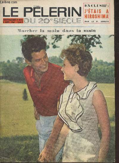 Le Plerin du 20e sicle n4391 - 8 Janvier 1967. Sommaire : Religion - Sciences - Son jardin secret - Du gaz au fond de la Seine - 