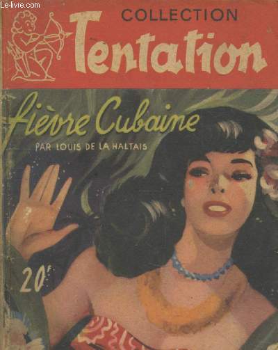 Fivre Cubaine (Collection 