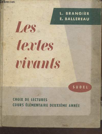 Les textes vivants : Choix de lecture - Cours lmentaire deuxime anne