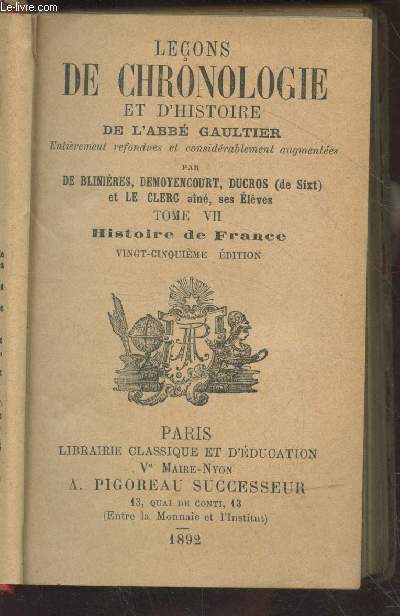 Leons de Chronologie et d'Histoire Tome VII : Histoire de France