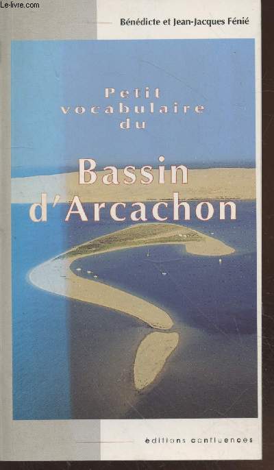Petit vocabulaire du Bassin d'Arcachon