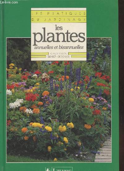 Les plantes annuelles et bisannuelles (Collection : 