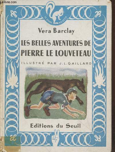 Les belles aventures de Pierre le Louveteau (Collection 