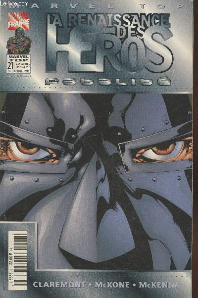 Marvel Top n21 Novembre 2000 : La renaissance des Hros - Fatalit. Sommaire : Jeunes allis - Combat spatial - Fatalis - Au pouvoir du Dr Fatalis
