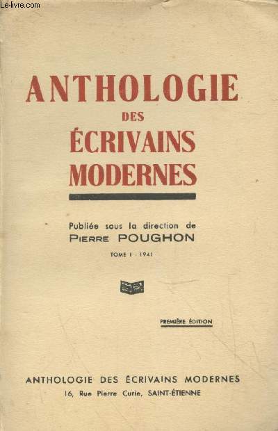 Anthologie des crivains modernes Tome 1 - 1941 (Premire dition)