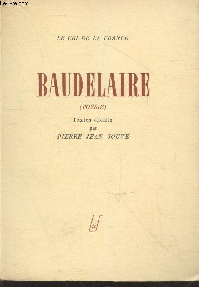 Baudelaire Tome 1 : Posie (Collection 