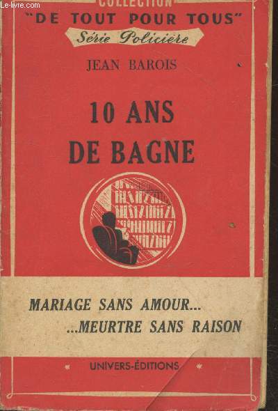 Dix ans de bagne (Collection 